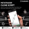 Maximize Business Potential with a MetaTrader Clone Script