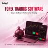 Maximize Trading Potential Through Reliable Forex Software