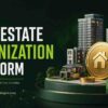 Leading Real Estate Tokenization Development for Digital Markets