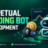 Top-rated Perpetual Trading Bot Development for Trading Operations