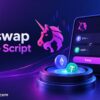 Build a Profitable DEX Platform with Uniswap Clone Script Features